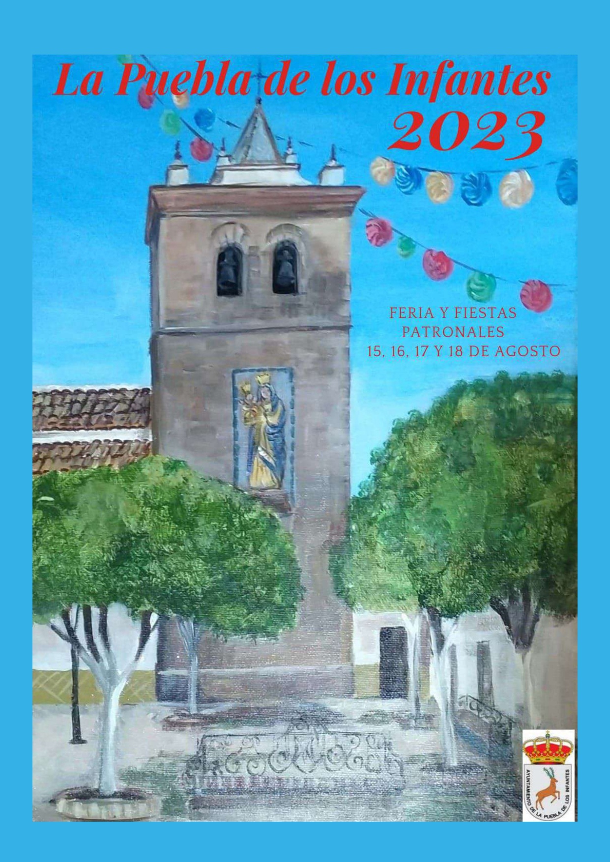 Feria y fiestas patronales en honor de la Virgen de las Huertas  